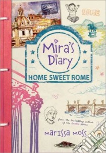 Home Sweet Rome libro in lingua di Moss Marissa
