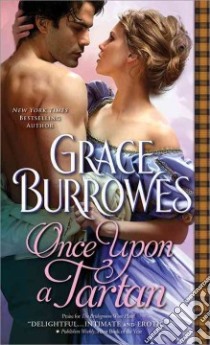 Once upon a Tartan libro in lingua di Burrowes Grace