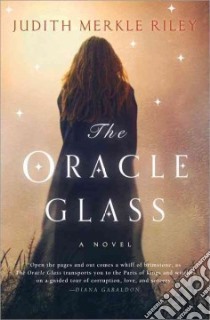 The Oracle Glass libro in lingua di Riley Judith Merkle