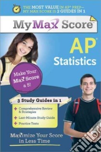 My Max Score Ap Statistics libro in lingua di Ross Amanda Ph.d., Collins Anne