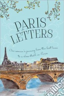Paris Letters libro in lingua di Macleod Janice