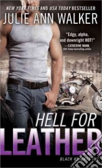 Hell for Leather libro in lingua di Walker Julie Ann