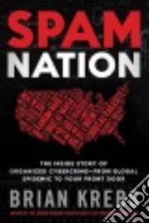 Spam Nation libro in lingua di Krebs Brian