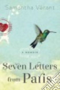 Seven Letters from Paris libro in lingua di Verant Samantha
