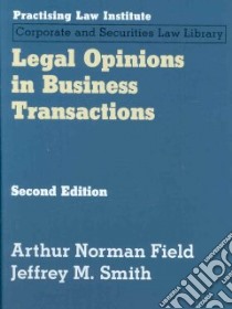 Legal Opinions in Business Transactions libro in lingua di Arthur, Norman Field