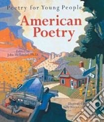 American Poetry libro in lingua di Hollander John (EDT), Comport Sally Wern (ILT)