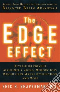 The Edge Effect libro in lingua di Braverman Eric R.