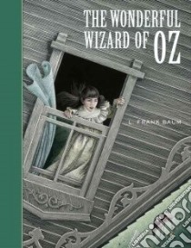 The Wonderful Wizard Of Oz libro in lingua di McKowen Scott (ILT), Baum L. Frank, Pober Arthur