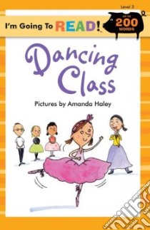Dancing Class libro in lingua di Haley Amanda (ILT)