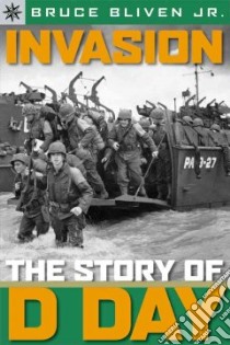 Invasion! libro in lingua di Bliven Bruce Jr.