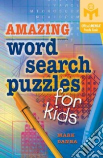 Amazing Word Search Puzzles for Kids libro in lingua di Danna Mark