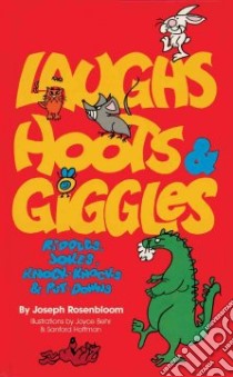 Laughs, Hoots and Giggles libro in lingua di Joseph Rosenbloom
