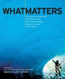 What Matters libro in lingua di David ElliotCohen