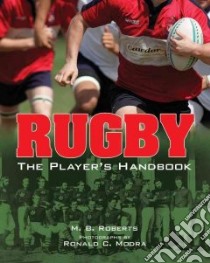 Rugby libro in lingua di Roberts M. B., Modra Ronald C. (PHT)
