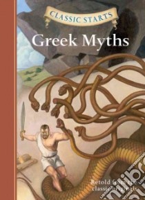 Greek Myths libro in lingua di Namm Diane (RTL), Freeberg Eric (ILT)