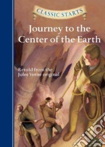 Journey to the Center of the Earth libro in lingua di Olmstead Kathleen (RTL), Freeberg Eric (ILT)