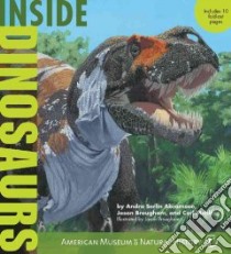 Inside Dinosaurs libro in lingua di American Museum of Natural History (COR)