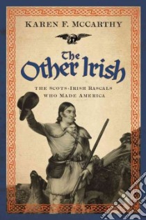 The Other Irish libro in lingua di McCarthy Karen