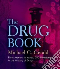 The Drug Book libro in lingua di Gerald Michael C.