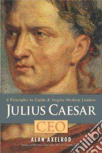 Julius Caesar, CEO libro in lingua di Axelrod Alan