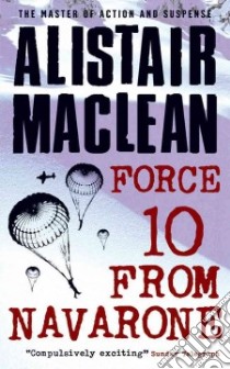 Force 10 from Navarone libro in lingua di MacLean Alistair