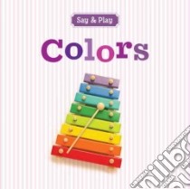 Colors libro in lingua di Sterling Publishing Company (COR)