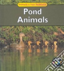 Pond Animals libro in lingua di Galko Francine