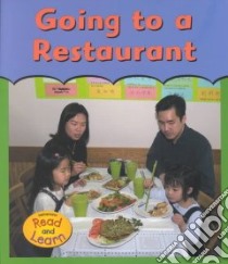 Going to a Restaurant libro in lingua di Radabaugh Melinda Beth