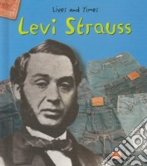 Levi Strauss libro in lingua di Peterson Tiffany