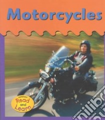 Motorcycles libro in lingua di Miller Heather, Schaefer Lola M.