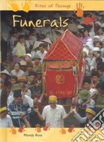 Funerals libro in lingua di Ross Mandy
