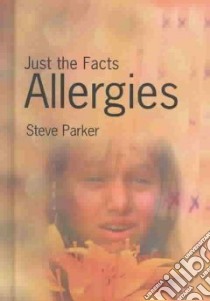 Allergies libro in lingua di Parker Steve