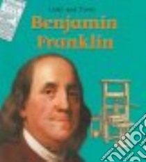 Benjamin Franklin libro in lingua di Gillis Jennifer Blizin
