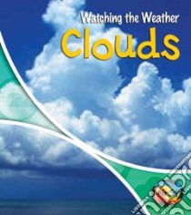 Clouds libro in lingua di Miles Elizabeth