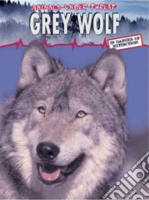 Gray Wolf libro in lingua di Bailey Jill