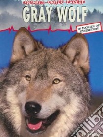 Gray Wolf libro in lingua di Bailey Jill