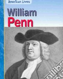 William Penn libro in lingua di Gillis Jennifer Blizin