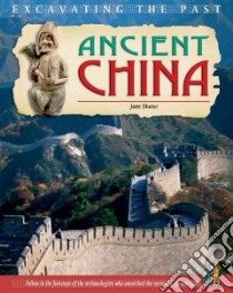 Ancient China libro in lingua di Shuter Jane