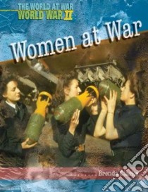 Women at War libro in lingua di Williams Brenda
