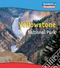 Yellowstone National Park libro in lingua di Hall Margaret C.