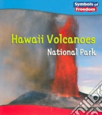 Hawaii Volcanoes National Park libro in lingua di Hall Margaret C.