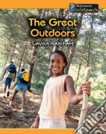 The Great Outdoors libro in lingua di Spilsbury Richard