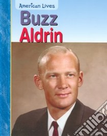Buzz Aldrin libro in lingua di Raum Elizabeth