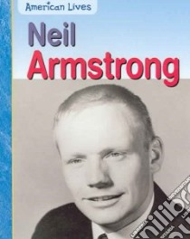 Neil Armstrong libro in lingua di Raum Elizabeth