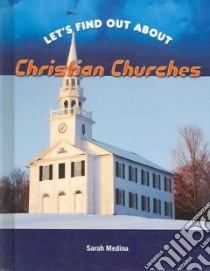 Christian Churches libro in lingua di Medina Sarah