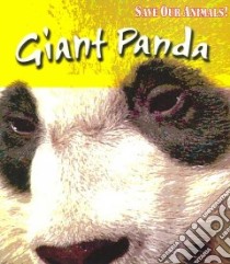 Giant Panda libro in lingua di Spilsbury Louise, Spilsbury Richard
