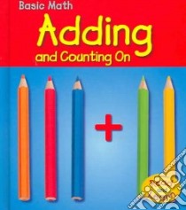 Adding And Counting on libro in lingua di Leffingwell Richard