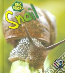 Snail libro in lingua di Hartley Karen, MacRo Chris
