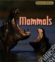 Mammals libro in lingua di Theodorou Rod