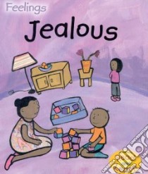 Jealous libro in lingua di Medina Sarah, Brooker Jo (ILT)
